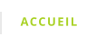 ACCUEIL